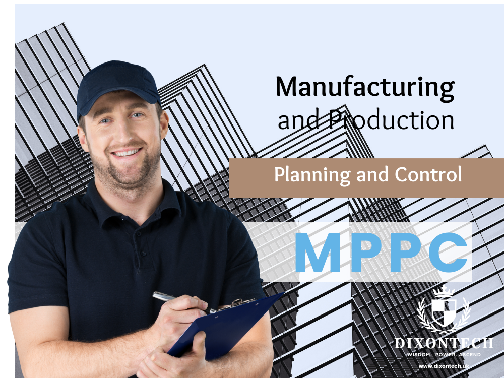 Manufacturing and Production Planning and Control (MPPC)